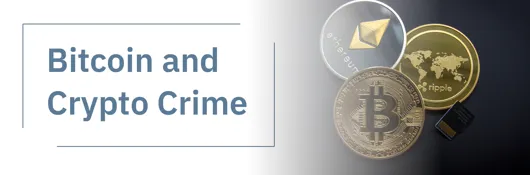 Bitcoin and Crypto Crime