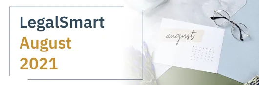 Legal Smart August 2021